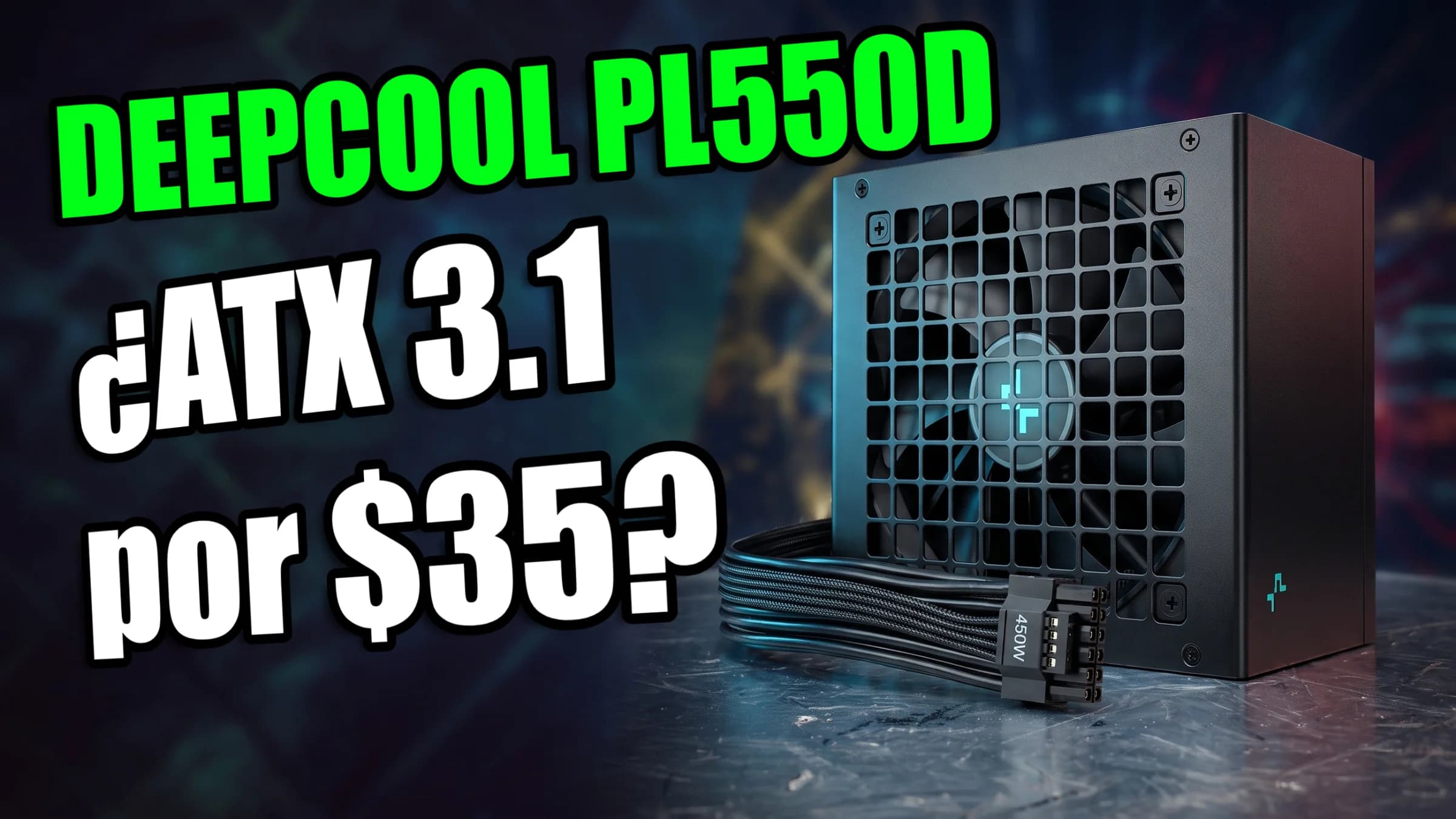 ¿Una fuente ATX 3.1 de 35 dólares que realmente vale la pena? Deepcool PL550D